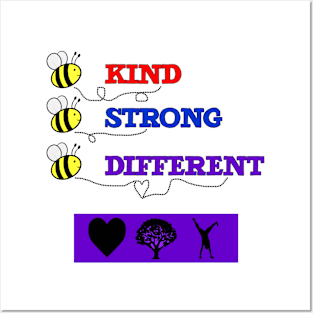 Be Kind Be Strong Be Different Posters and Art